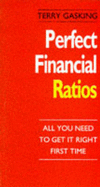 Perfect Financial Ratios - Gasking, Terry