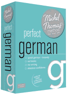Perfect German (Learn German with the Michel Thomas Method)