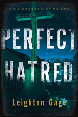 Perfect Hatred - Gage, Leighton