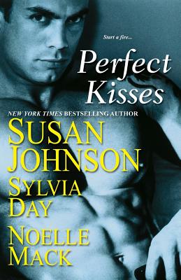 Perfect Kisses - Johnson, Susan, and Day, Sylvia, and Mack, Noelle