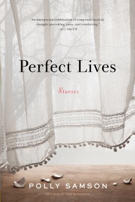 Perfect Lives - Samson, Polly