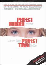 Perfect Murder, Perfect Town