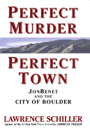 Perfect Murder, Perfect Town