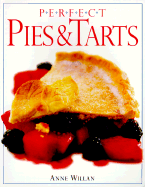 Perfect Pies & Tarts