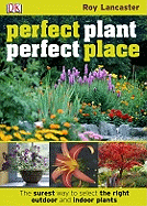 Perfect Plant, Perfect Place