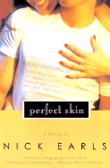 Perfect Skin - Earls, Nick