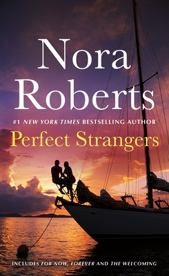 Perfect Strangers: A 2-In-1 Collection - Roberts, Nora