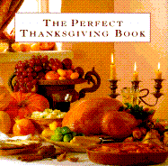 Perfect Thanksgiving Bk
