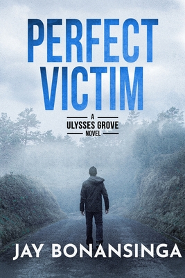Perfect Victim - Bonansinga, Jay