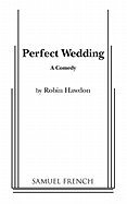 Perfect Wedding