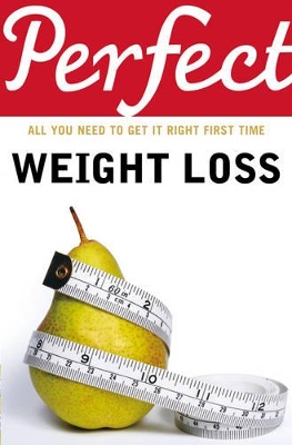 Perfect Weight Loss - Santon, Kate