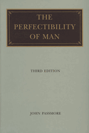 Perfectibility of Man, 3rd Edition