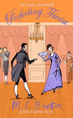 Perfecting Fiona - Beaton, M.C.