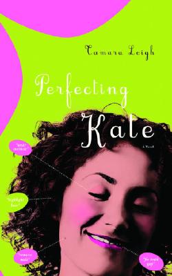 Perfecting Kate - Leigh, Tamara