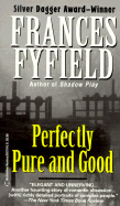 Perfectly Pure and Good