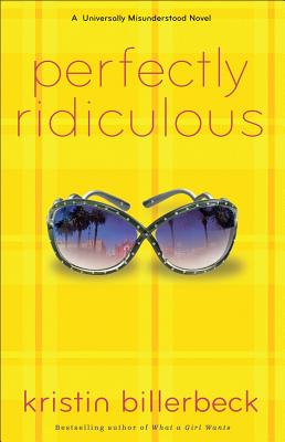 Perfectly Ridiculous - Billerbeck, Kristin