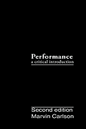 Performance: A Critical Introduction