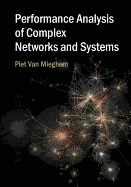 Performance Analysis of Complex Networks and Systems