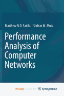 Performance Analysis of Computer Networks