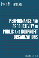 Performance and Productivity in Public and Nonprofit Organizations