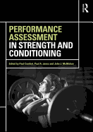 Performance Assessment in Strength and Conditioning
