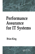 Performance Assurance for It Systems