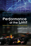 Performance at the Limit: Business Lessons from Formula 1 Motor Racing