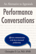 Performance Conversations: An Alternative to Appraisals
