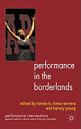 Performance in the Borderlands