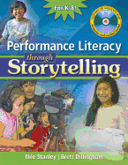 Performance Literacy Through Storytelling