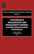 Performance Measurement and Management Control: Superior Organizational Performance