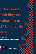 Performance Modelling and Evaluation of ATM Networks