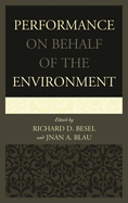 Performance on Behalf of the Environment