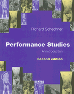 Performance Studies: An Introduction
