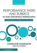 Performance Tasks and Rubrics for Early Elementary Mathematics: Meeting Rigorous Standards and Assessments