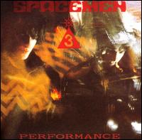 Performance - Spacemen 3