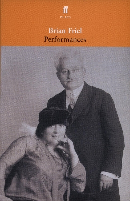 Performances - Friel, Brian