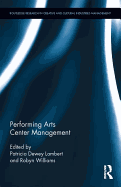 Performing Arts Center Management