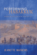 Performing Habakkuk