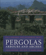 Pergolas, Arbours and Arches