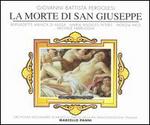 Pergolesi: La Morte di San Giuseppe