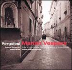 Pergolesi: Marian Vespers