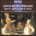 Pergolesi: Quattro cantate da camera, Op. 2