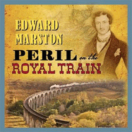 Peril on the Royal Train