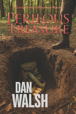 Perilous Treasure - Walsh, Dan