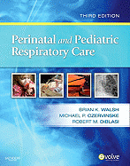 Perinatal and Pediatric Respiratory Care