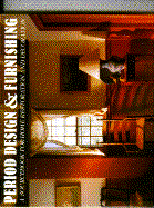Period Design and Furnishing