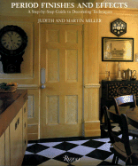 Period Finishes & Effects - Miller, Judith, and Miller, Martin