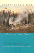 Peripheral Light: Selected & New Poems