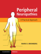 Peripheral Neuropathies: A Practical Approach